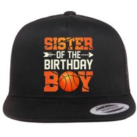 Sister Of The Birthday Basketball Mother Mom Funny Flat Bill Trucker Hat