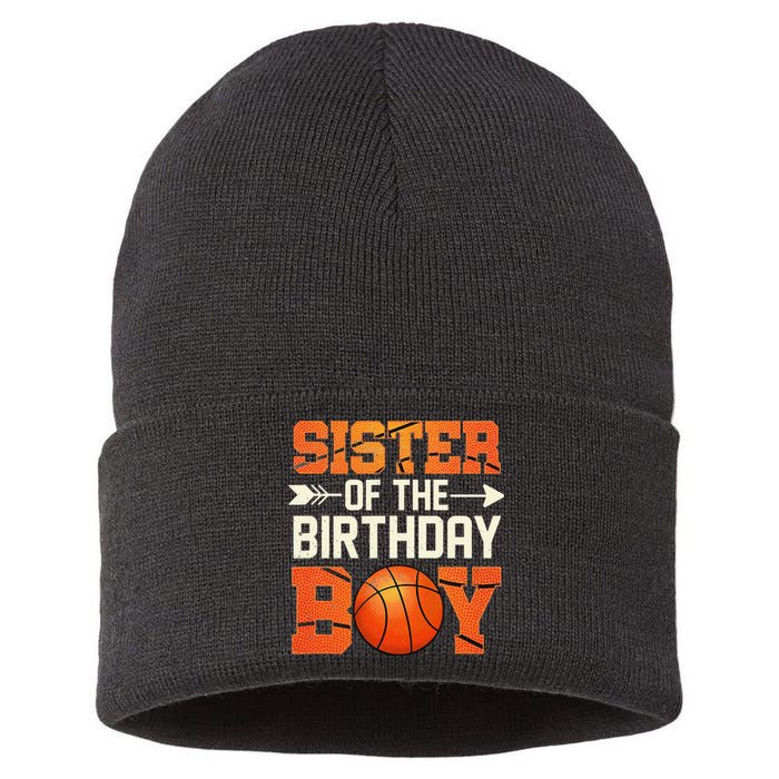 Sister Of The Birthday Basketball Mother Mom Funny Sustainable Knit Beanie