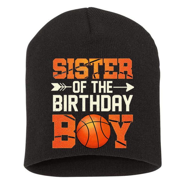 Sister Of The Birthday Basketball Mother Mom Funny Short Acrylic Beanie