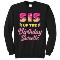 Sis Of The Birthday Sweetie Ice Cream Birthday Sweatshirt