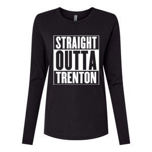 Straight Outta Trenton Gift Meaningful Gift Womens Cotton Relaxed Long Sleeve T-Shirt