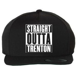 Straight Outta Trenton Gift Meaningful Gift Wool Snapback Cap