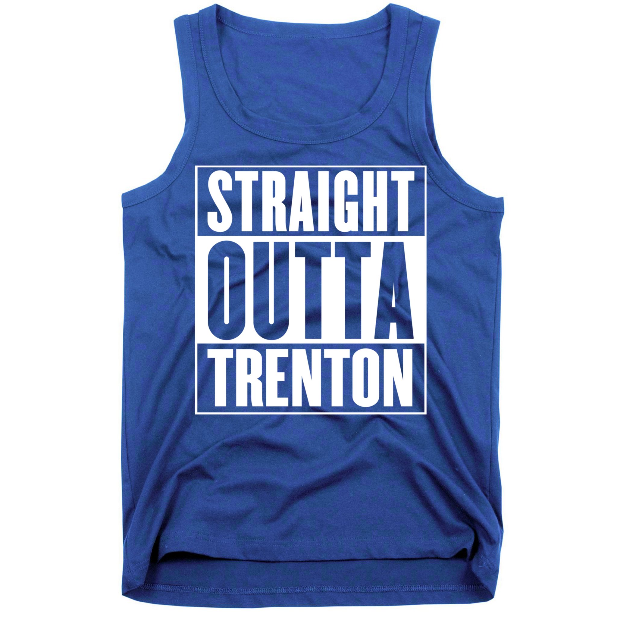 Straight Outta Trenton Gift Meaningful Gift Tank Top
