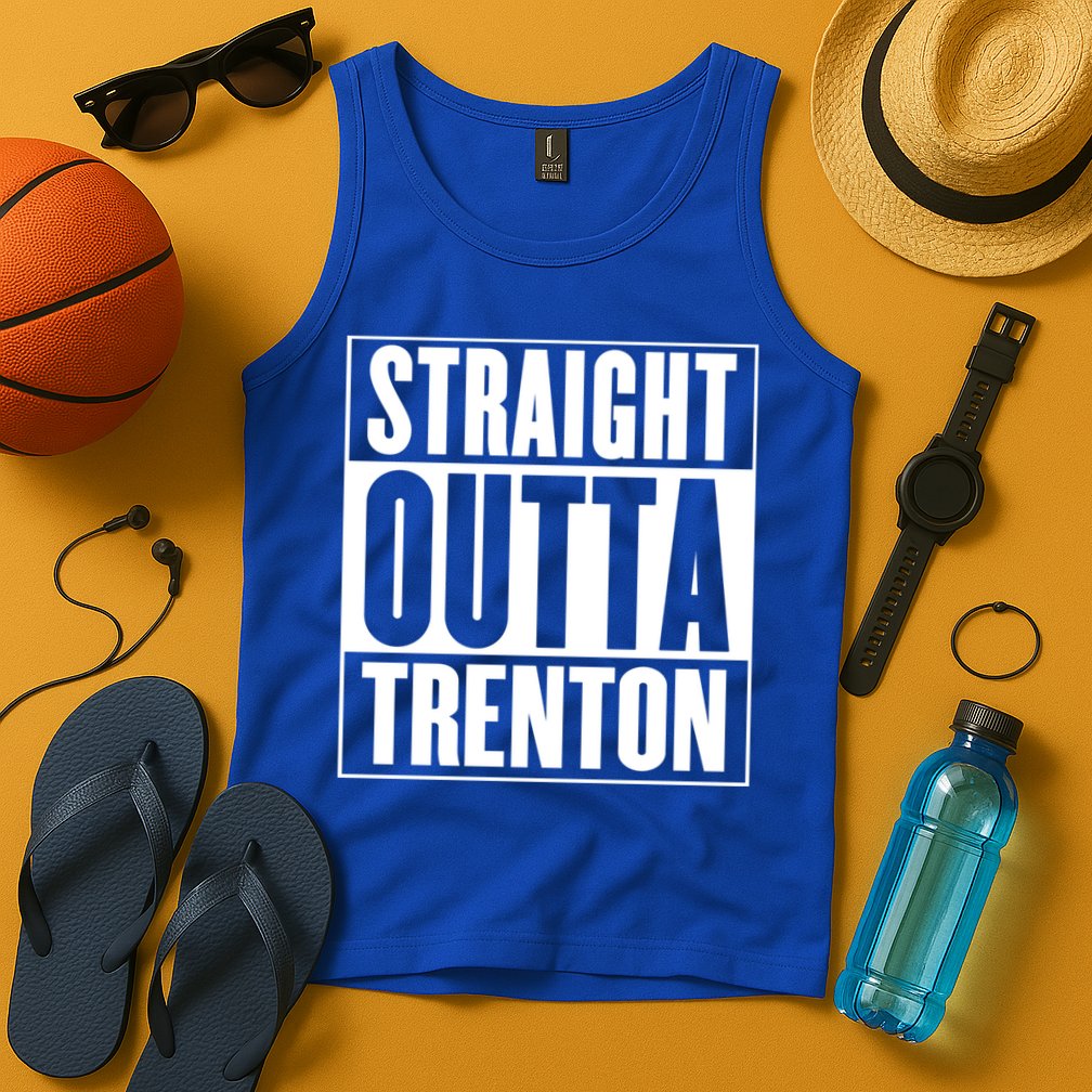 Straight Outta Trenton Gift Meaningful Gift Tank Top
