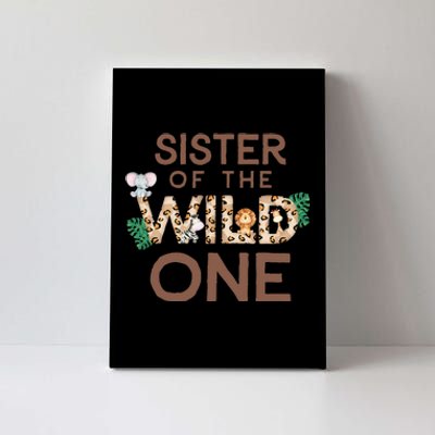 Sister Of The Wild One Animal Safari 1st Birthday Theme Canvas