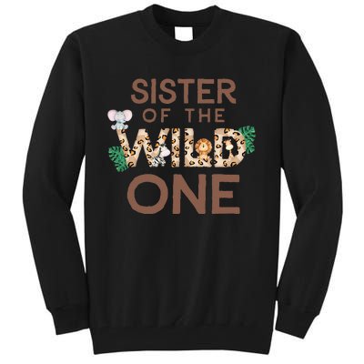 Sister Of The Wild One Animal Safari 1st Birthday Theme Tall Sweatshirt