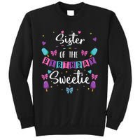 Sister Of The Birthday Sweetie Ice Cream Bday Party Sis Sweatshirt