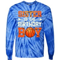 Sister Of The Birthday Basketball Mother Mom Funny Tie-Dye Long Sleeve Shirt