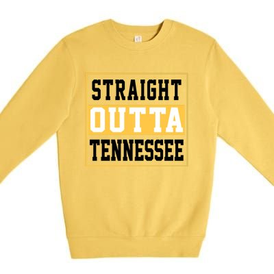 Straight Outta Tennessee Premium Crewneck Sweatshirt