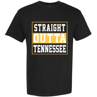 Straight Outta Tennessee Garment-Dyed Heavyweight T-Shirt