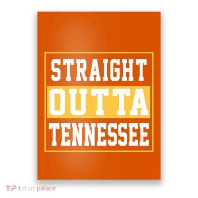 Straight Outta Tennessee Poster