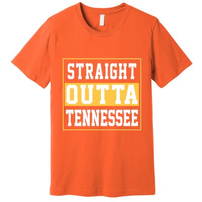 Straight Outta Tennessee Premium T-Shirt