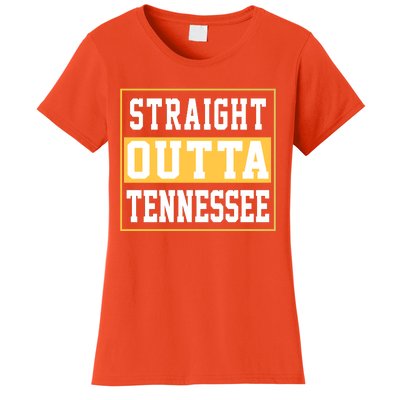 Straight Outta Tennessee Women's T-Shirt