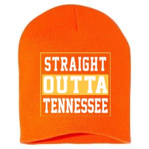 Straight Outta Tennessee Short Acrylic Beanie