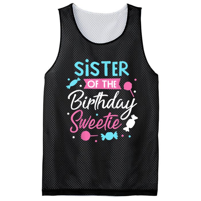 Sister Of The Birthday Sweetie Candy Bday Party Sis Mesh Reversible Basketball Jersey Tank