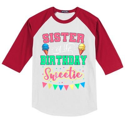 Sister Of The Birthday Sweetie Ice Cream Bday Party Sis Kids Colorblock Raglan Jersey