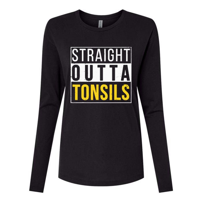 Straight Outta Tonsils Funny Recovery Get Well Joke Gifts Womens Cotton Relaxed Long Sleeve T-Shirt