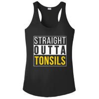 Straight Outta Tonsils Funny Recovery Get Well Joke Gifts Ladies PosiCharge Competitor Racerback Tank