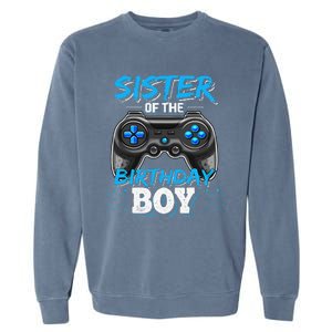 Sister of the Birthday Matching Video Game Birthday Gift Garment-Dyed Sweatshirt