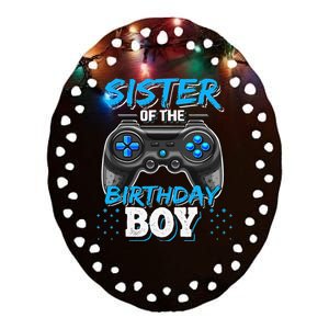 Sister of the Birthday Matching Video Game Birthday Gift Ceramic Oval Ornament