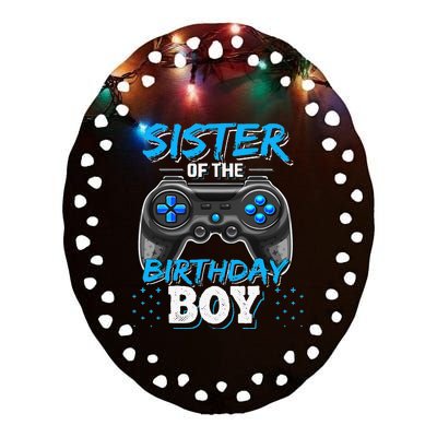 Sister of the Birthday Matching Video Game Birthday Gift Ceramic Oval Ornament