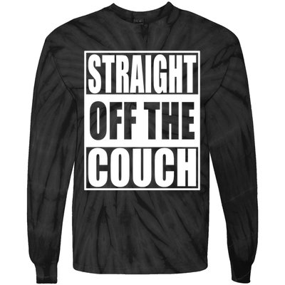 Straight Off The Couch Funny Football Offensive Tie-Dye Long Sleeve Shirt