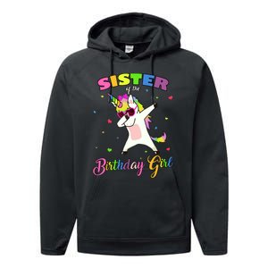 Sister Of The Birthday Girl Dabbing Unicorn Princess Sister Performance Fleece Hoodie