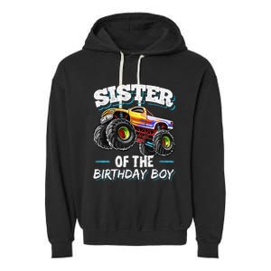 Sister of the Birthday Monster Truck Birthday Party Garment-Dyed Fleece Hoodie