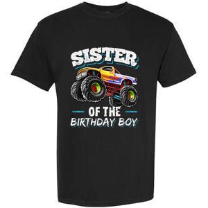 Sister of the Birthday Monster Truck Birthday Party Garment-Dyed Heavyweight T-Shirt