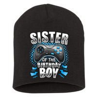 Sister Of The Birthday Boy Matching Video Game Birthday Short Acrylic Beanie