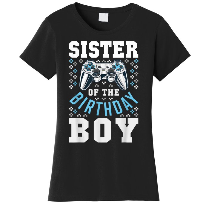 Sister Of The Birthday Boy Matching Video Gamer Birthday Women's T-Shirt