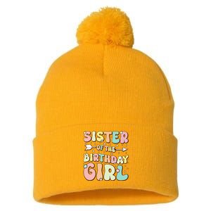 Sister Of The Birthday Girl Family Matching Birthday Pom Pom 12in Knit Beanie