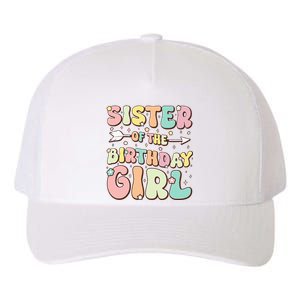 Sister Of The Birthday Girl Family Matching Birthday Yupoong Adult 5-Panel Trucker Hat