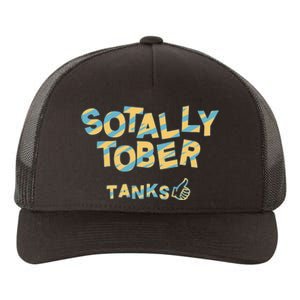 Sotally Tober Tanks Yupoong Adult 5-Panel Trucker Hat