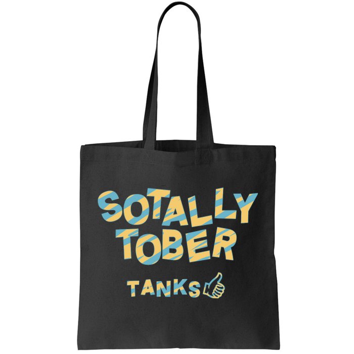 Sotally Tober Tanks Tote Bag