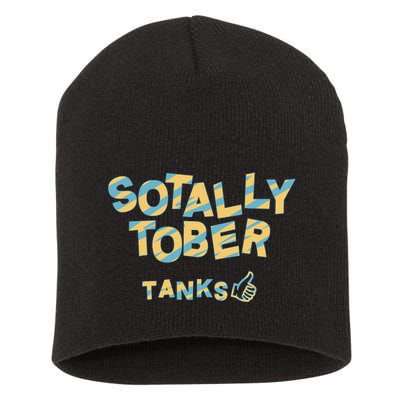 Sotally Tober Tanks Short Acrylic Beanie