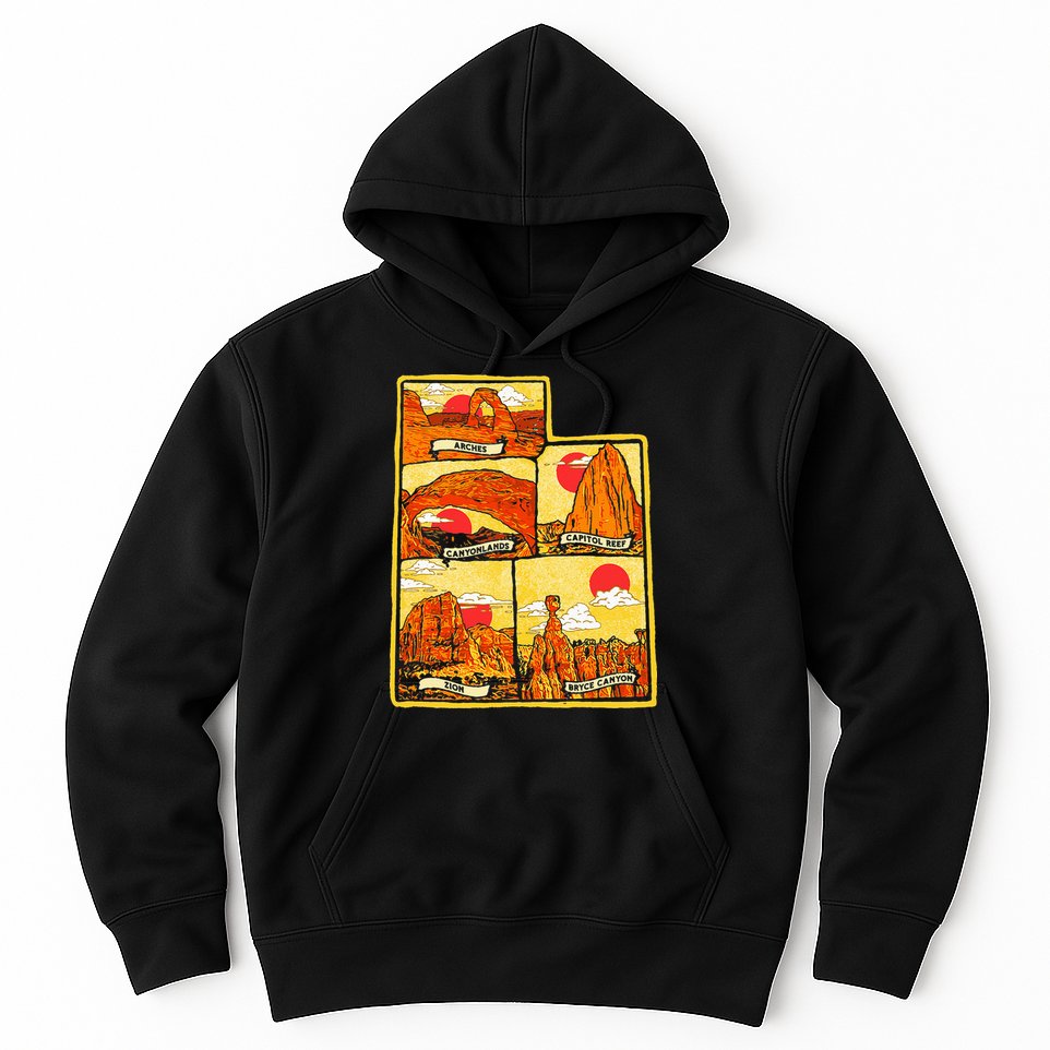State of Utah Five National Parks Arches Zion Capitol Bryce Hoodie