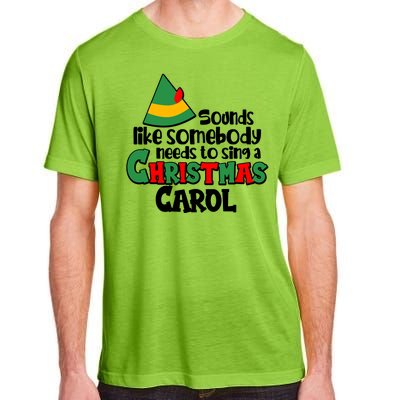 Sound Like Somebody Needs To Sing A Christmas Carol Adult ChromaSoft Performance T-Shirt