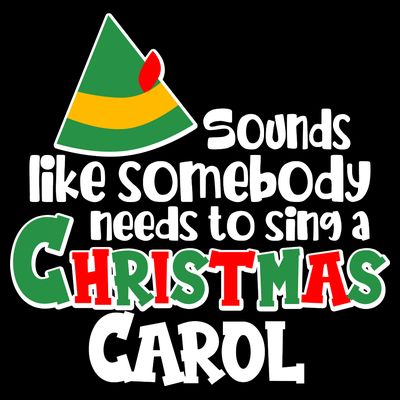 Sound Like Somebody Needs To Sing A Christmas Carol T-Shirt