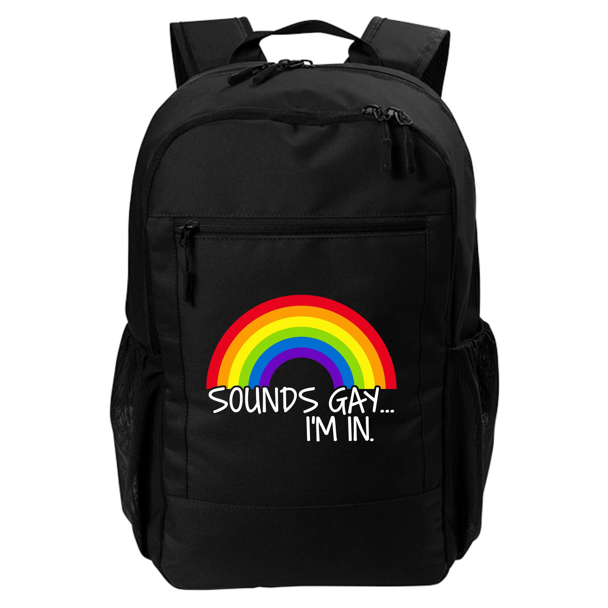 Sounds Gay I'm In Funny LGBT Backpack