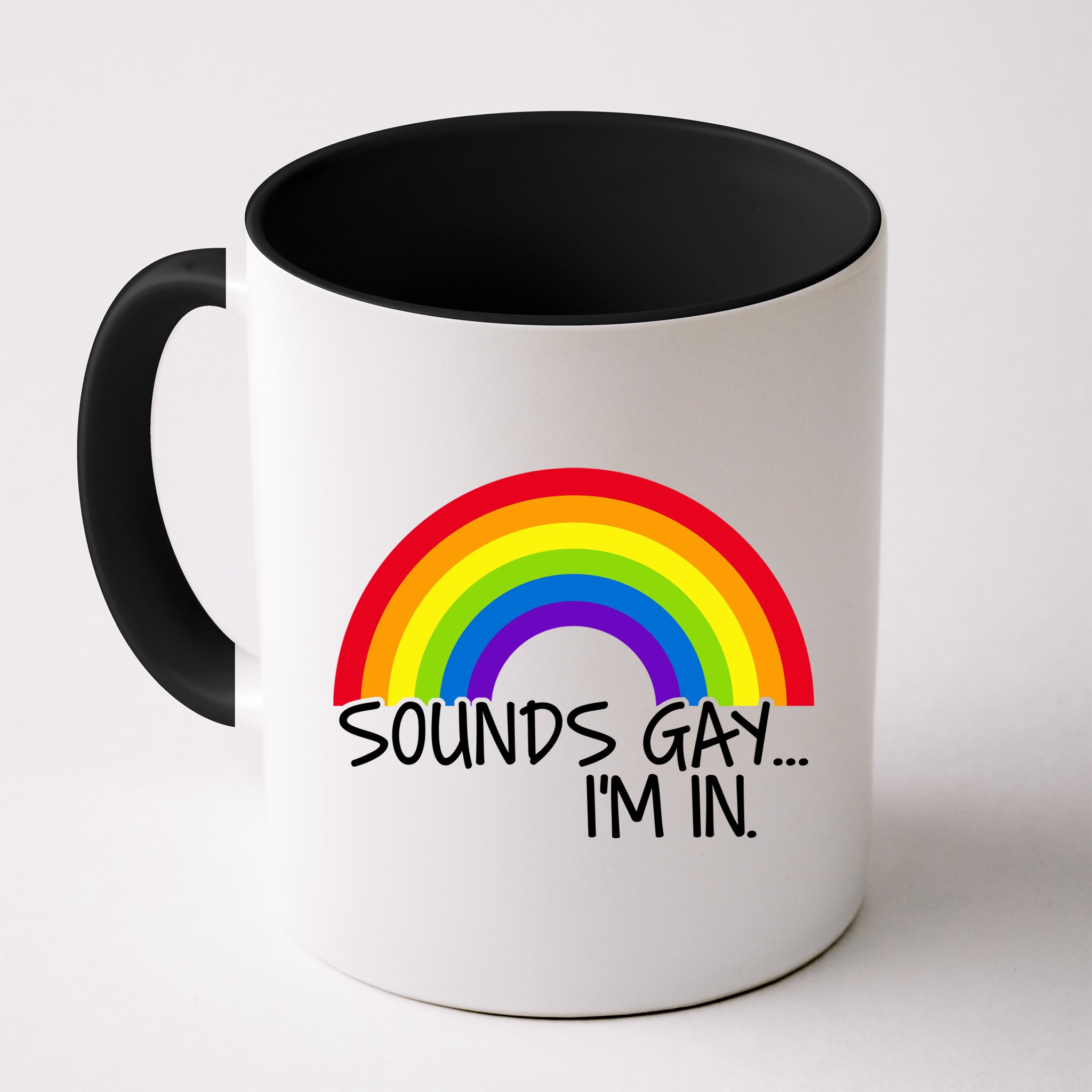Sounds Gay I'm In Funny LGBT Mug