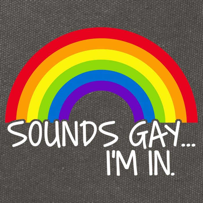 Sounds Gay I'm In Funny LGBT Cotton Canvas Backpack