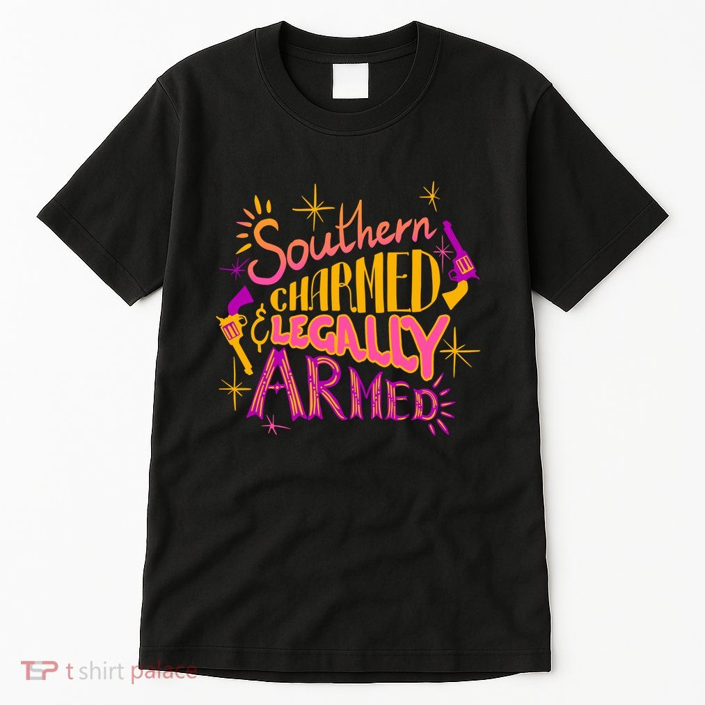 Southern Charmed Legally Armed 2nd Amendment Tall T-Shirt