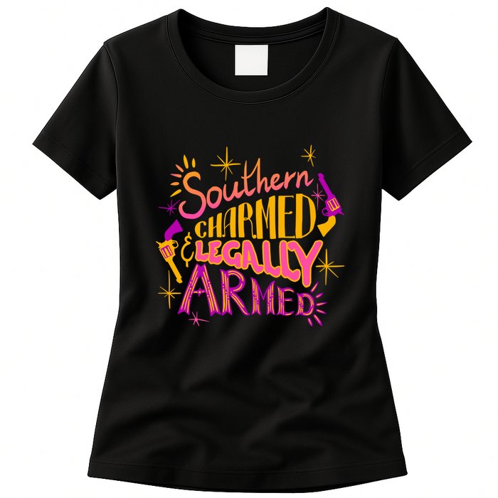 Southern Charmed Legally Armed 2nd Amendment Womens T-Shirt