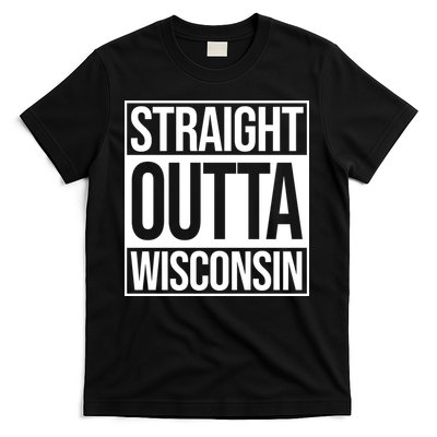 Straight Outta Wisconsin T-Shirt
