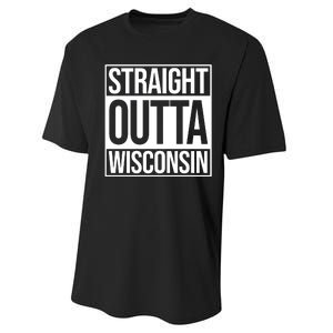 Straight Outta Wisconsin Performance Sprint T-Shirt