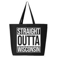 Straight Outta Wisconsin 25L Jumbo Tote