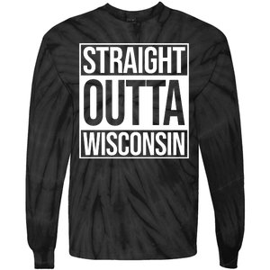 Straight Outta Wisconsin Tie-Dye Long Sleeve Shirt