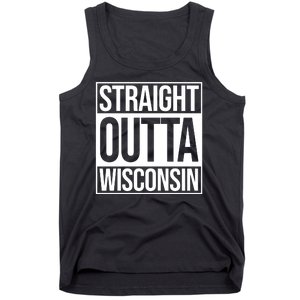 Straight Outta Wisconsin Tank Top