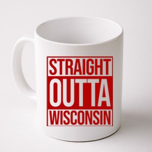 Straight Outta Wisconsin Coffee Mug